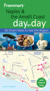 Frommer's Naples and The Amalfi Coast Day by Day