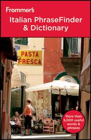 Frommer's Italian PhraseFinder & Dictionary