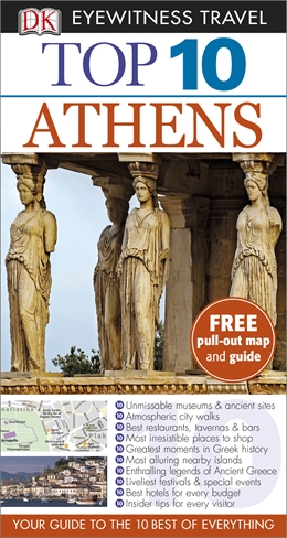 DK_Eyewitness_Travel Athens - Top 10