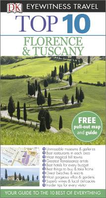DK_Eyewitness_Travel Florence & Tuscany - Top 10