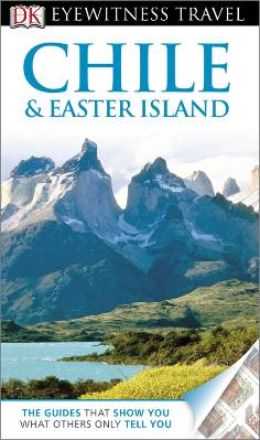 DK_Eyewitness_Travel Chile & Easter Island