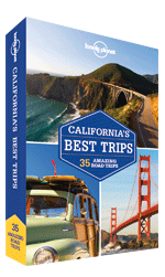 Lonely_Planet California's Best Trips