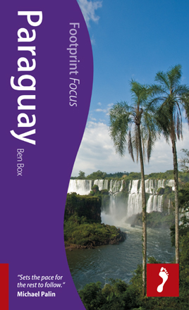 Footprint Paraguay Focus Guide