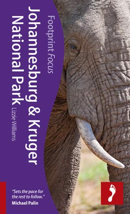 Footprint Johannesburg & Kruger National Park Focus Guide