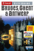Insight Bruges, Ghent and Antwerp - City Guide