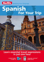 Berlitz Spanish for Your Trip