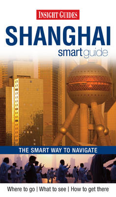 Insight Shanghai - Smart Guide