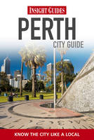 Insight Perth - City Guide